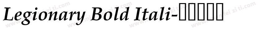 Legionary Bold Itali字体转换